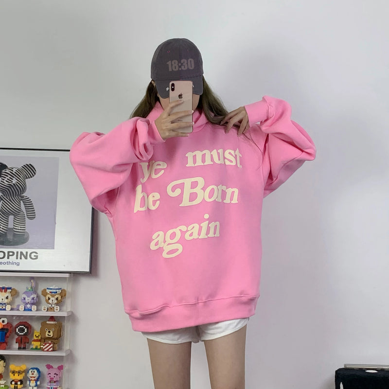 Moletom 2023FW Puff Print Kanye West Unissex "Ye Must Be Born Again" Rosa Oversized CPFM Sweatshirt